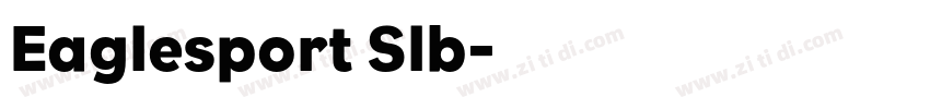 Eaglesport Slb字体转换